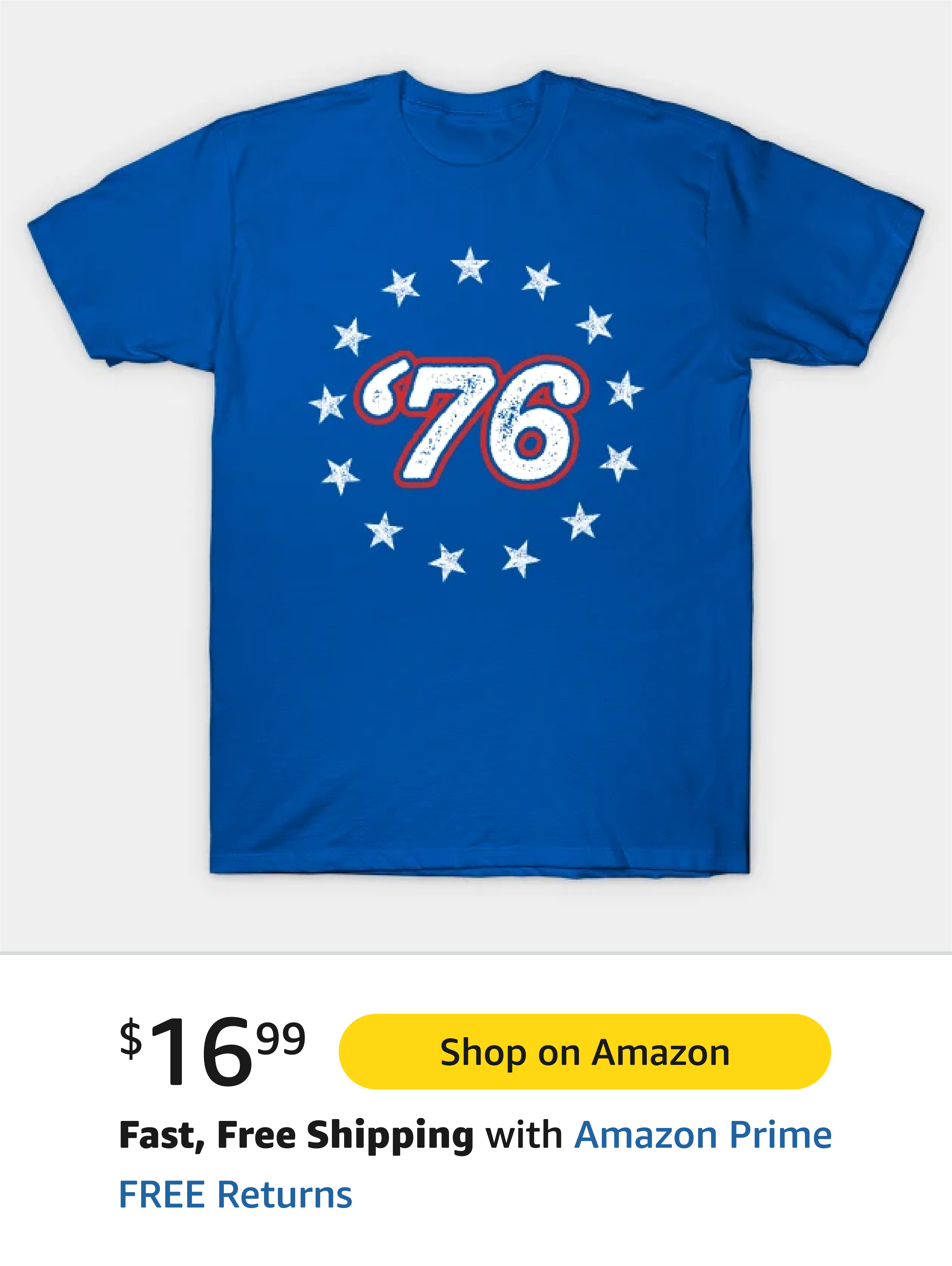 Blue t-shirt featuring the year '76 surrounded by white stars, promoting a festive theme for Independence Day.